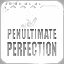 Icon for Penultimate Perfection