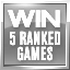 Icon for 5 Online Ranked Wins